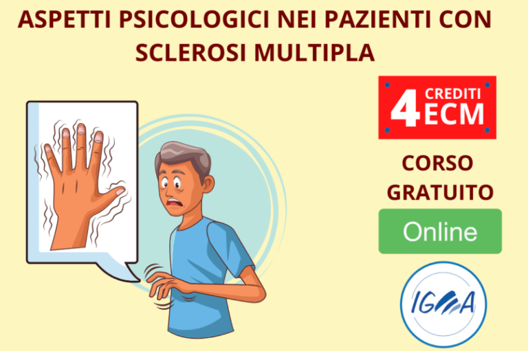 CORSO FAD ECM GRATIS 4 CREDITI: Aspetti psicologici nei pazienti con Sclerosi Multipla