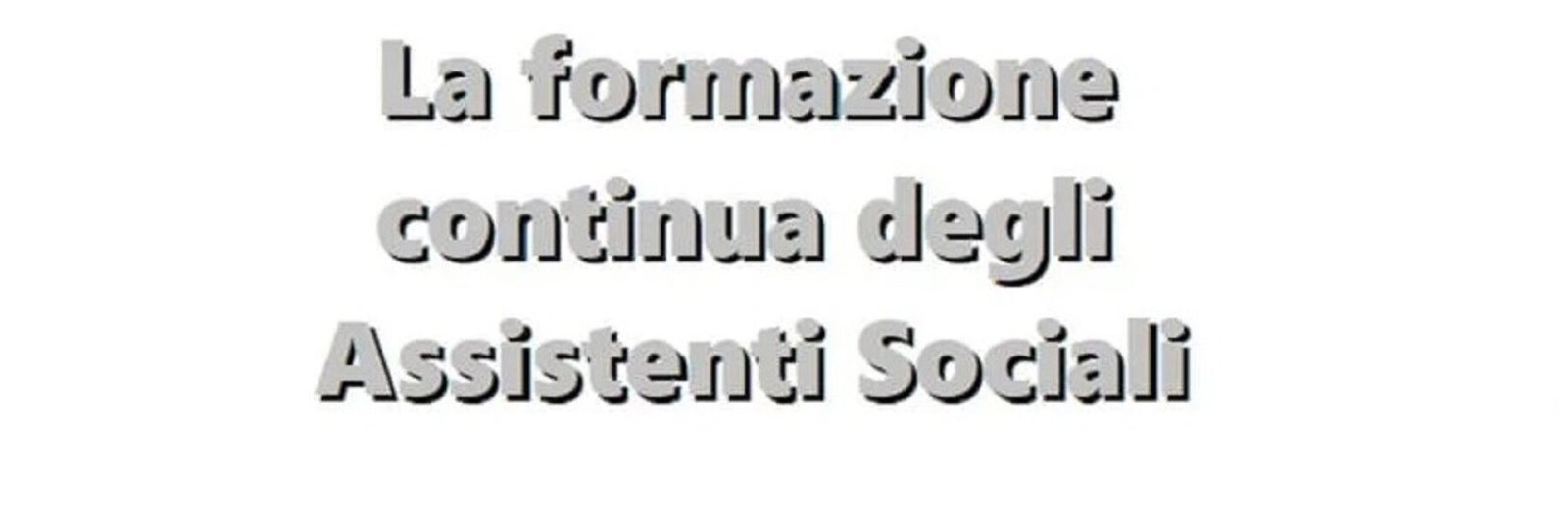 La formazione continua degli assistenti sociali
