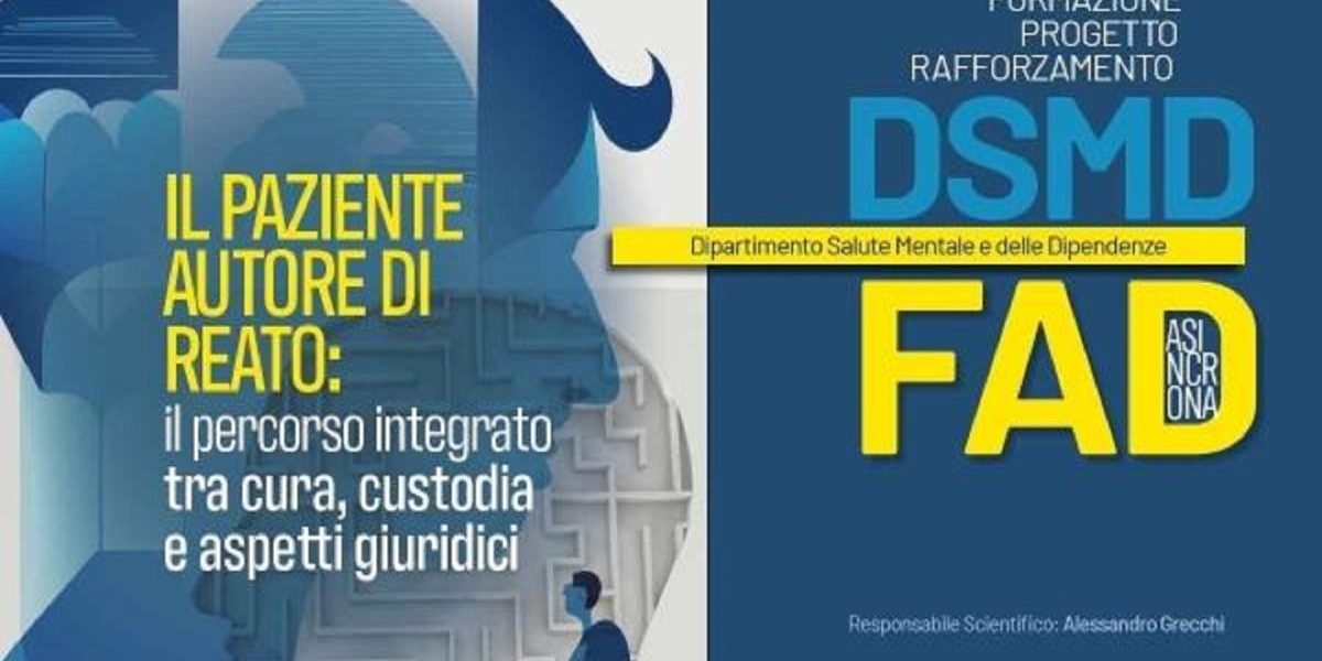 FAD ECM asincrona gratis Il paziente autore di reato