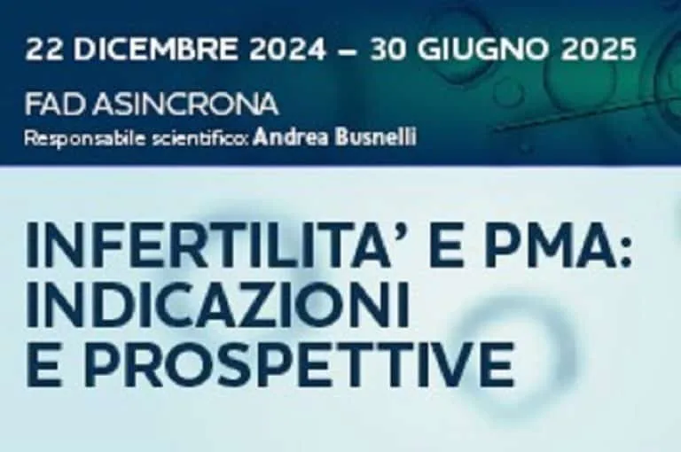 FAD ECM gratuita: Infertilità e PMA, indicazioni e prospettive