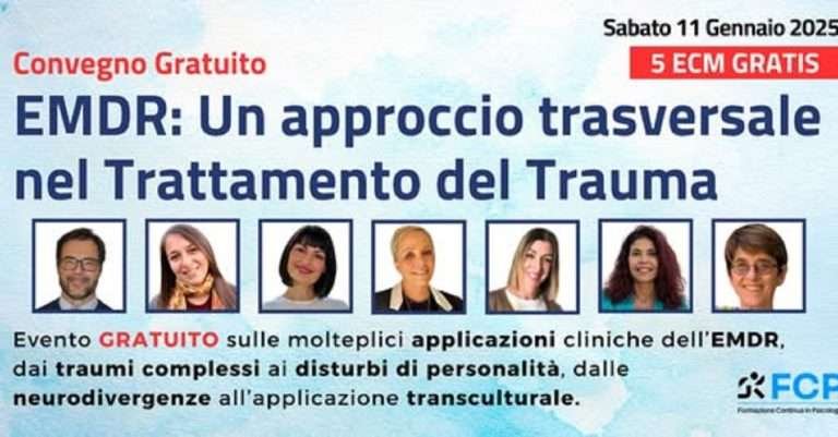 Corso di formazione ECM gratuito: EMDR un approccio trasversale nel trattamento del Trauma