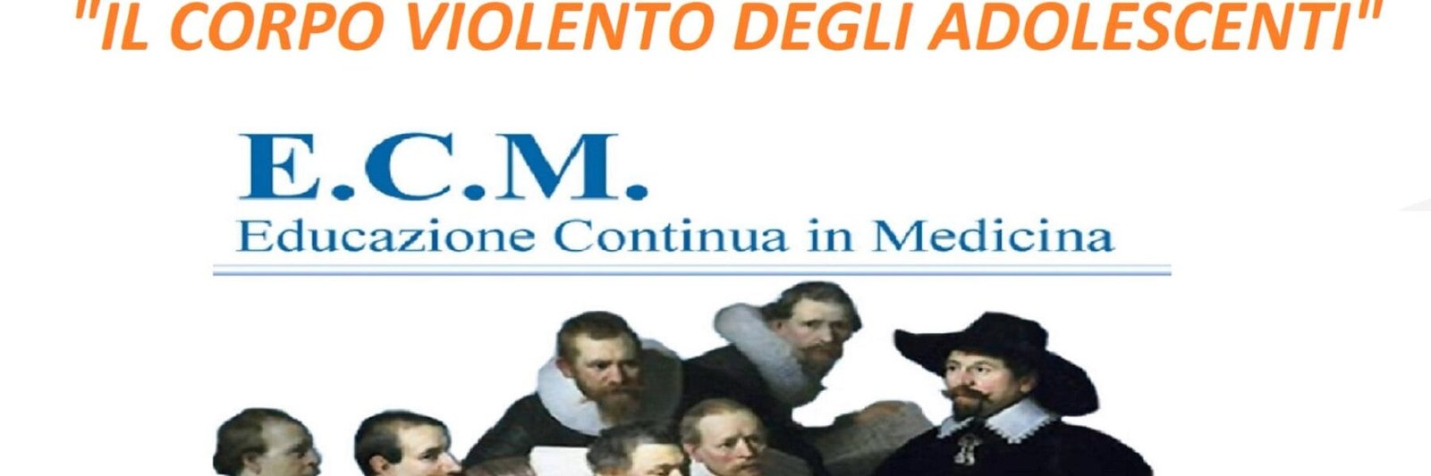 FAD ECM 2026 IL CORPO VIOLENTO DEGLI ADOLESCENTI