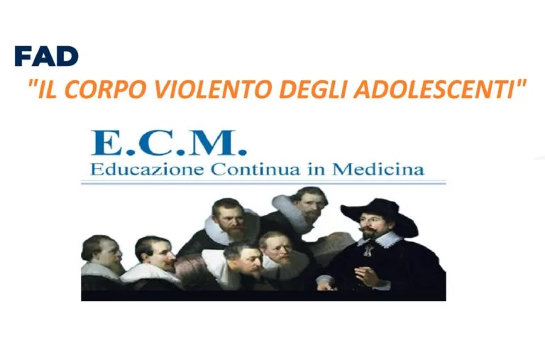 FAD ECM 2026 &ndash; Il corpo violento degli adolescenti